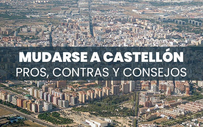 Mudarse a Castellón/Castelló
