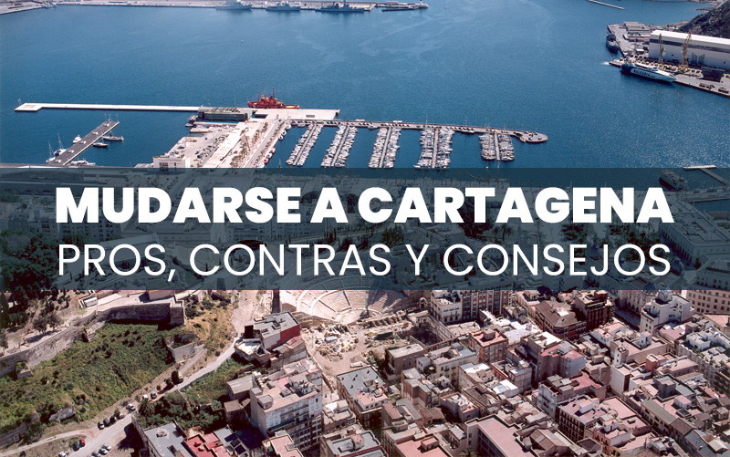 Mudarse a Cartagena: pros, contras y consejos prácticos - Ayuntamiento de Cartagena